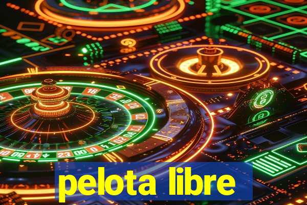 pelota libre